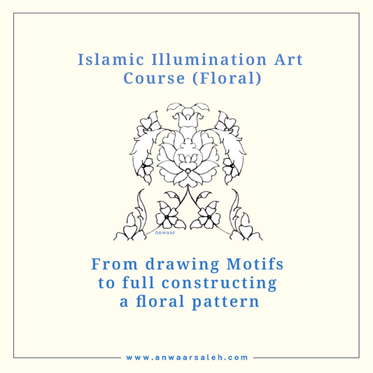 Private Islamic Illumination Art (Tezhip) - Beginner level florals